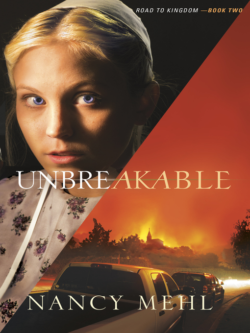 Title details for Unbreakable by Nancy Mehl - Wait list